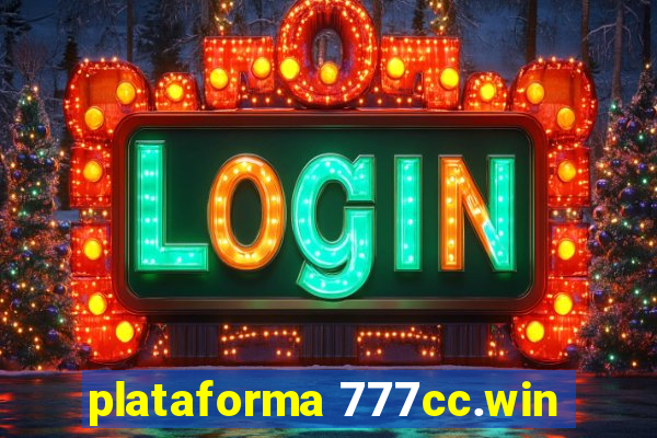 plataforma 777cc.win